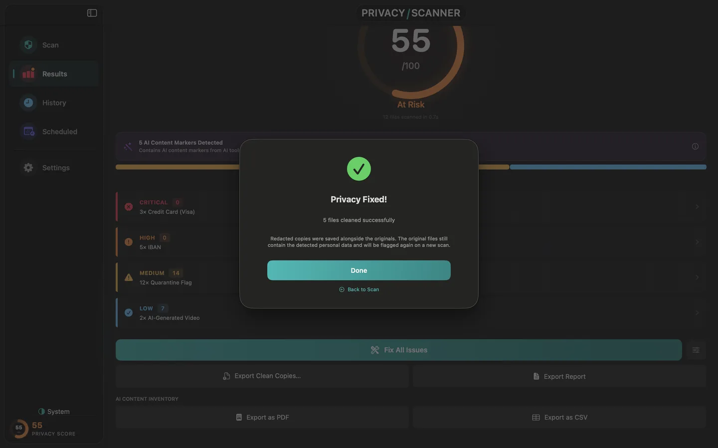 The Privacy Fixed dialog in Privacy Scanner after cleaning five files, with critical and high findings brought down to zero.
